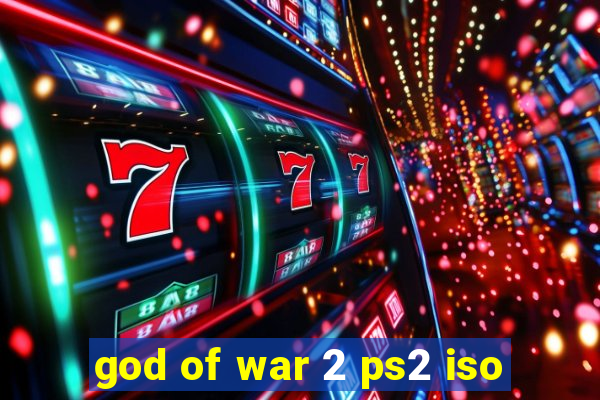 god of war 2 ps2 iso